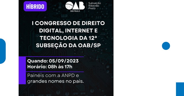 Imagem do artigo: Vem ai o Congresso de Direito Digital da OAB (12ª Subseção)